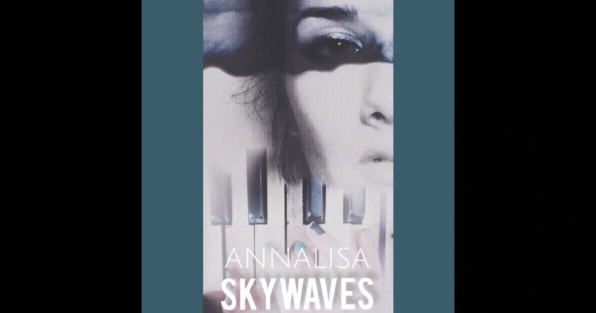  Annalisa – “Skywaves”