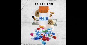 Crypto Kade - "Reach"