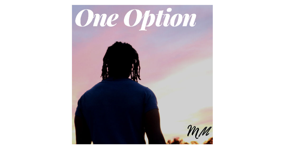  Muammar Muhammad – “One Option”