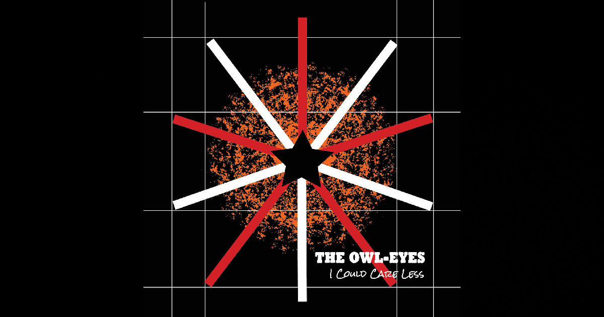  The Owl-Eyes – “I Could Careless”