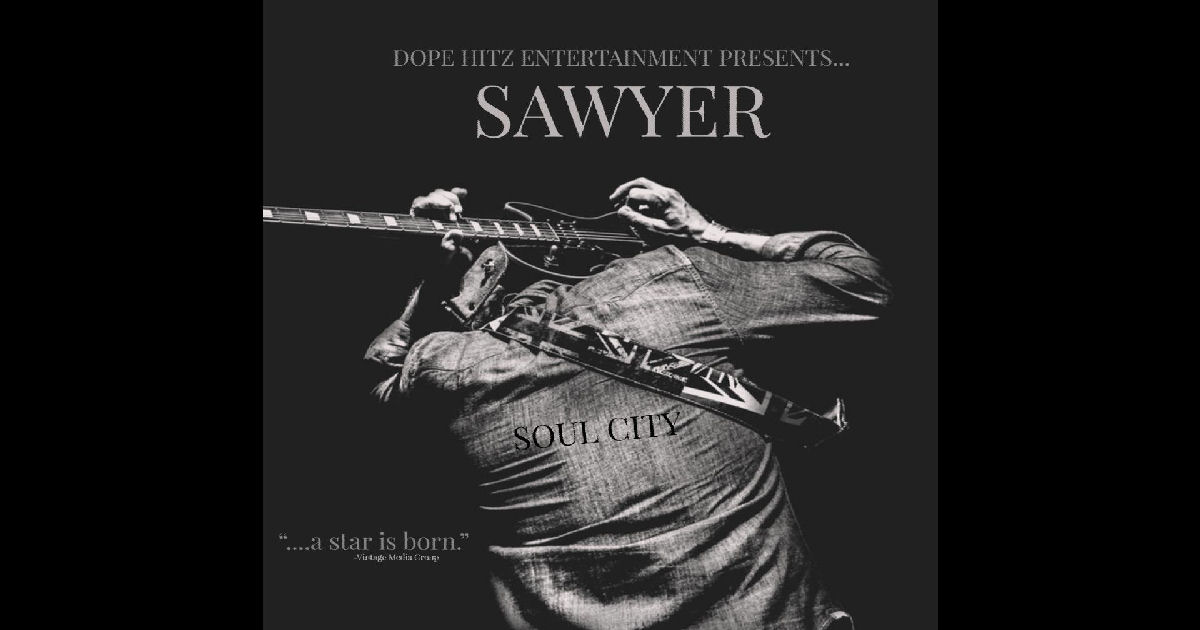  Sawyer – Soul City