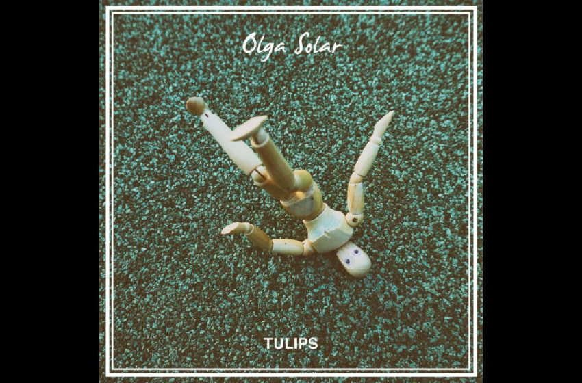  Olga Solar – “Tulips”