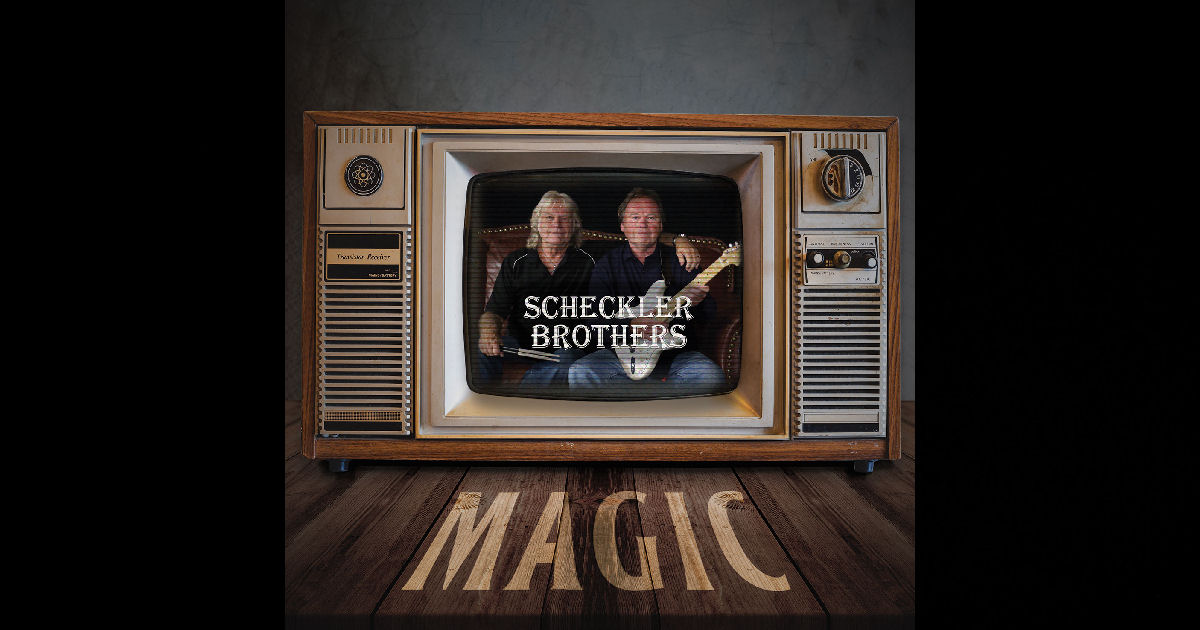  Scheckler Brothers – “Songs Like Yesterday”