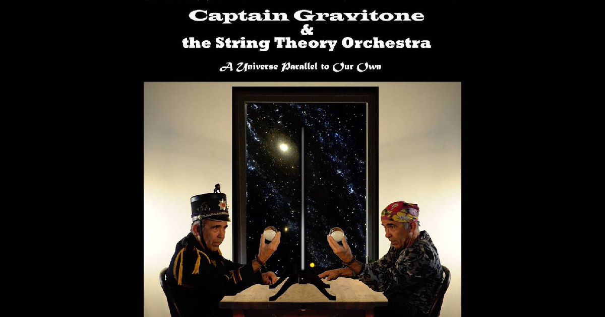 Captain Gravitone & The String Theory Orchestra – “And The Walls Have Ears”