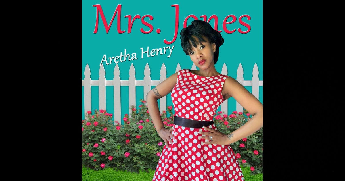  Aretha Henry – Mrs. Jones