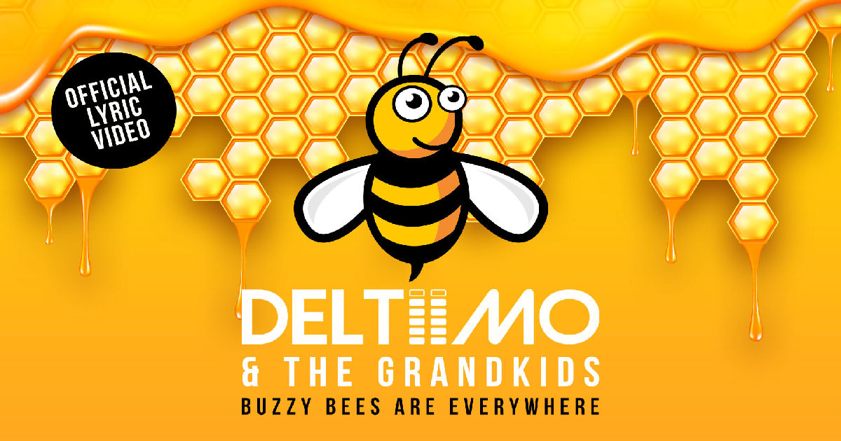  Deltiimo & The Grandkids – “Buzzy Bees Are Everywhere”