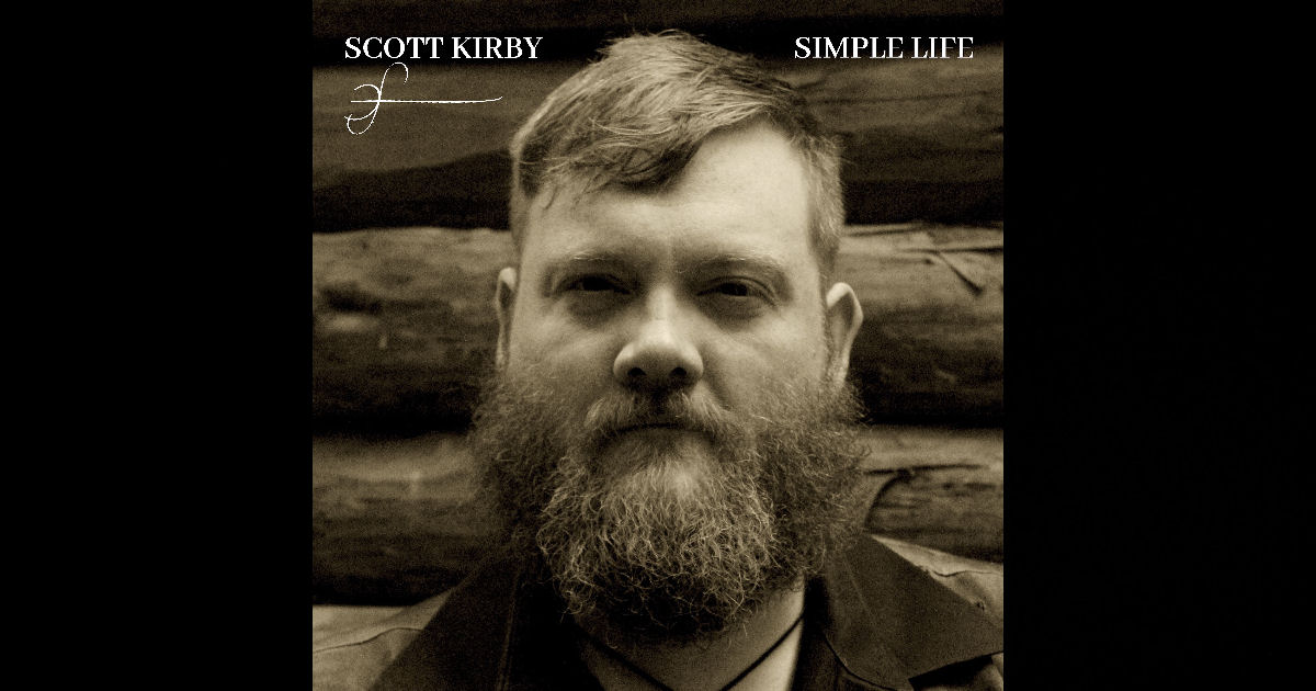  Scott Kirby – “Simple Life”
