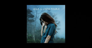 Linda Tourje – “Leila”