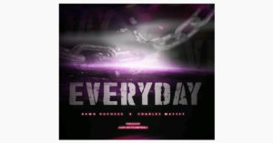 Dawn Duchess - "Everyday" Featuring Charles Massey