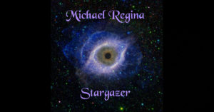 Michael Regina – Stargazer