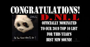 Best New Sound 2019 Nomination – Day 9: D.Ni.L