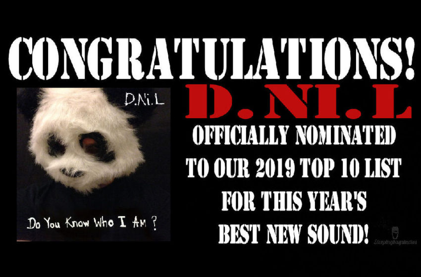  Best New Sound 2019 Nomination – Day 9: D.Ni.L