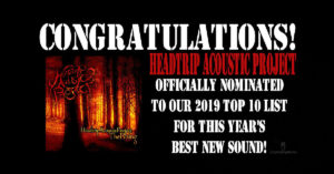 Best New Sound 2019 Nomination – Day 6: Headtrip Acoustic Project