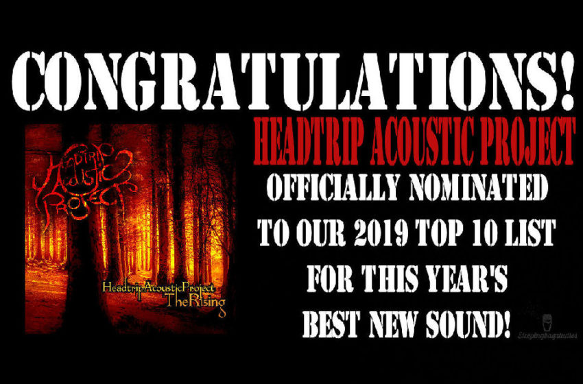  Best New Sound 2019 Nomination – Day 6: Headtrip Acoustic Project