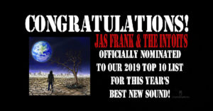 Best New Sound 2019 Nomination – Day 10: Jas Frank & The Intoits