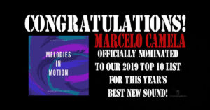Best New Sound 2019 Nomination – Day 2: Marcelo Camela