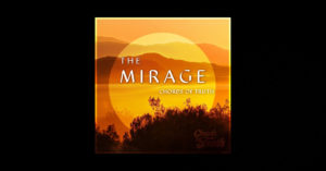 Chords Of Truth – “The Mirage”