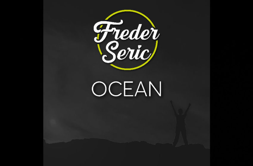  Freder Seric – “Ocean”