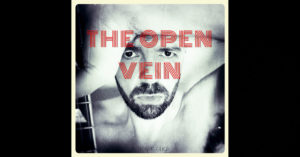 Pete Gustard – The Open Vein