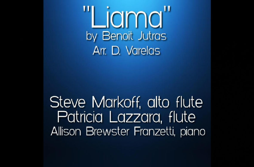  Steve Markoff, Patricia Lazzara, Allison Brewster Franzetti – “Liama”