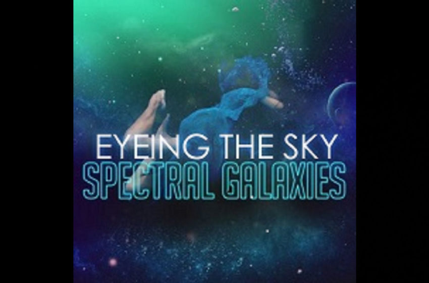  Eyeing The Sky – Spectral Galaxies