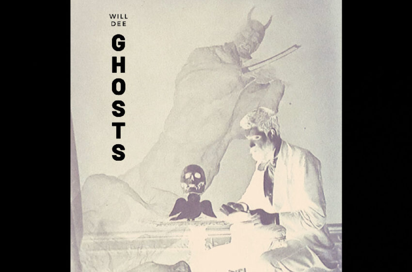  Will Dee – Ghosts