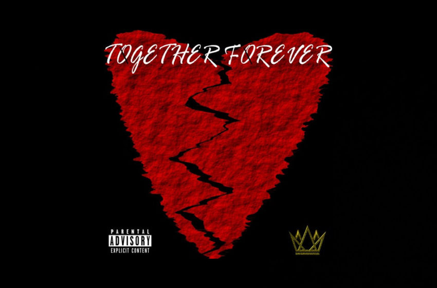  King Cotz – “Together Forever” / “TROUBLE”