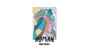 Erik Odsell - "Human"