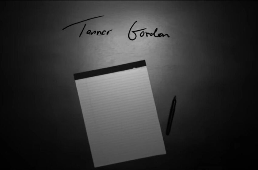  Tanner Gordon – “Over”