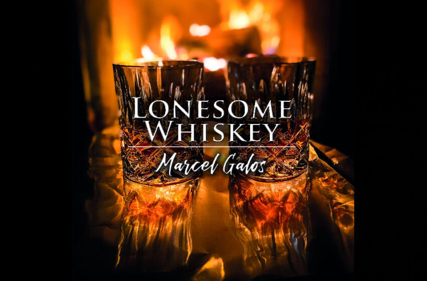  Marcel Galos – “Lonesome Whiskey”