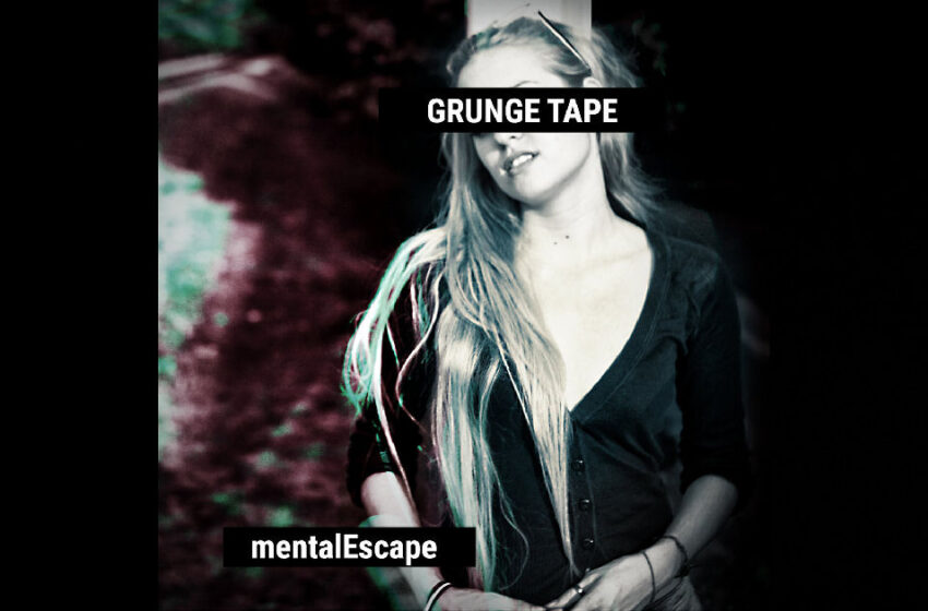  mentalEscape – Grunge Tape