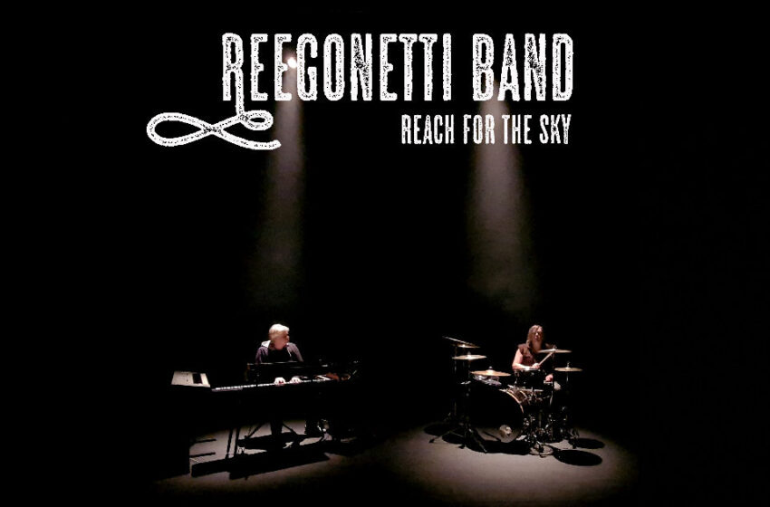  Reegonetti Band – “Reach For The Sky”