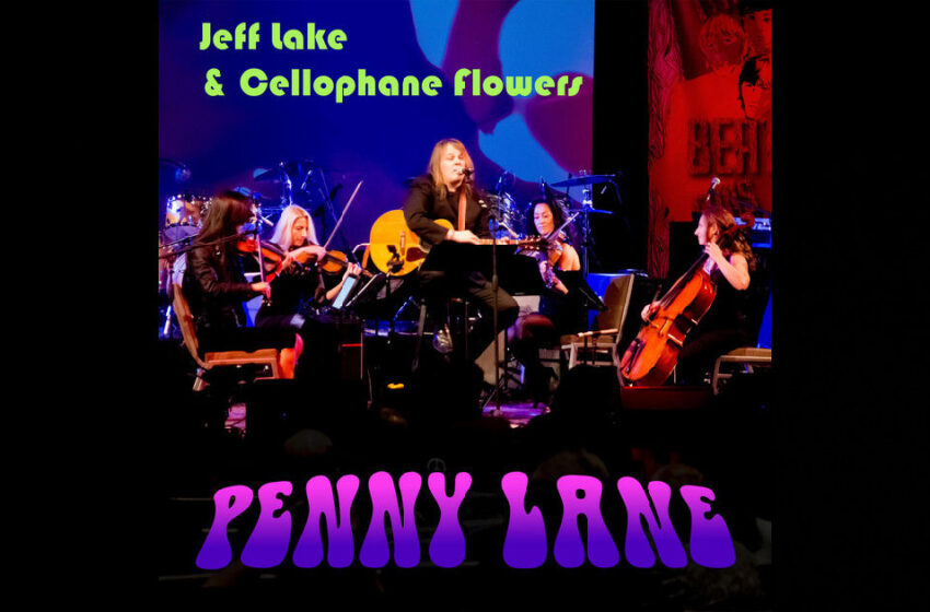 Jeff Lake & Cellophane Flowers – “Within You Without You” / “Tomorrow Never Knows”