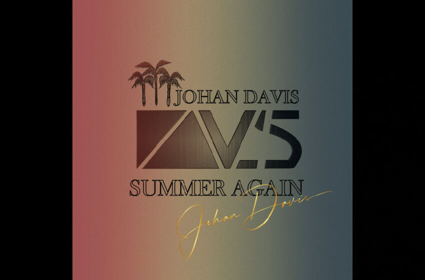  Johan Davis – “Summer Again”