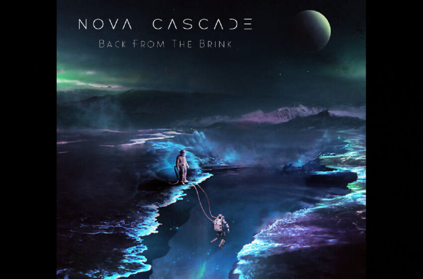  Nova Cascade – Back From The Brink