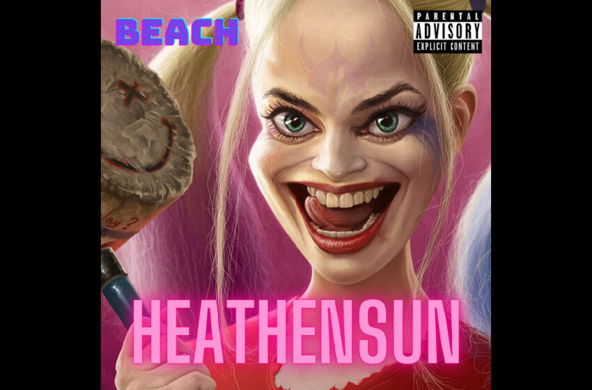  Heathensun – “Beach”