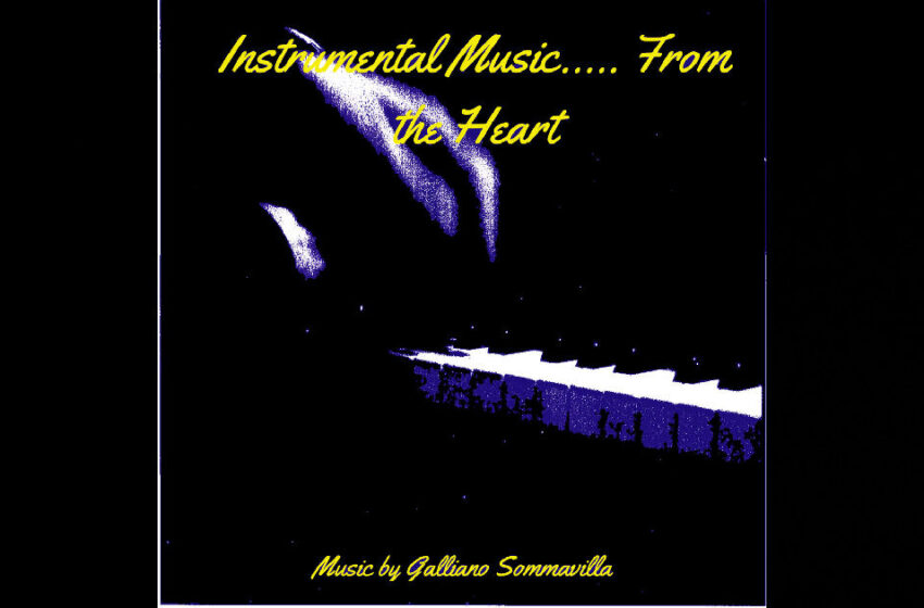  Galliano Sommavilla – Instrumental Music…From The Heart