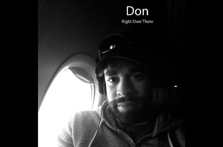  Don – “Huuh” / “Right Over There”