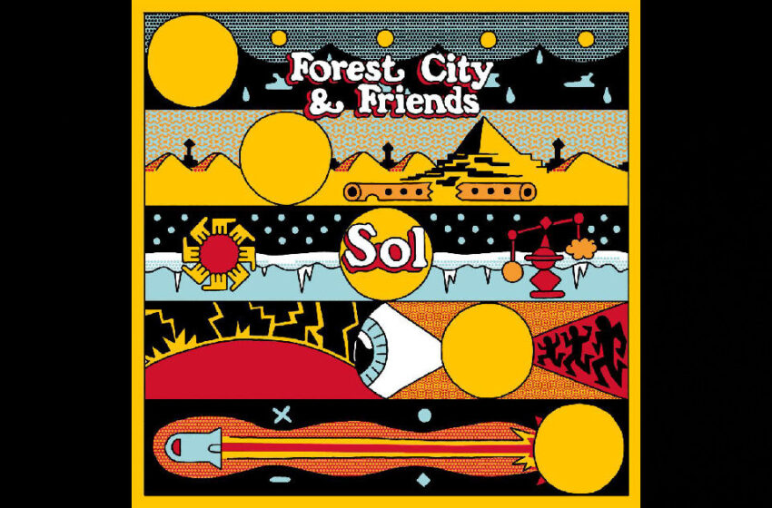  Forest City & Friends – Sol
