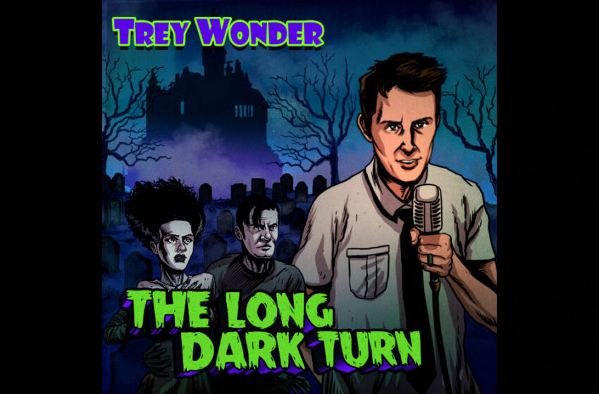  Trey Wonder – The Long Dark Turn