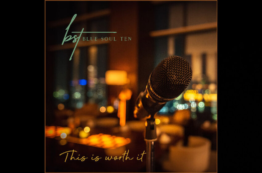  Blue Soul Ten – This Is Worth It