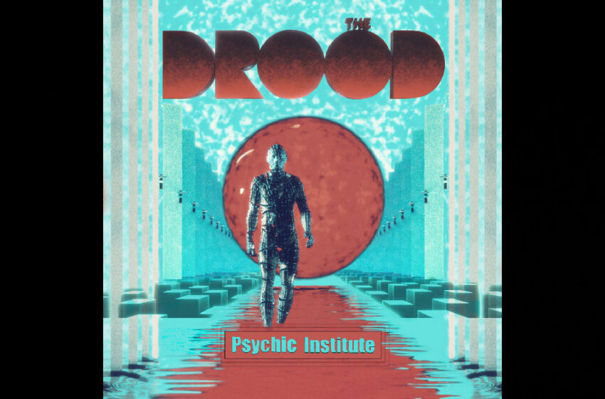  The Drood – “Psychic Institute”