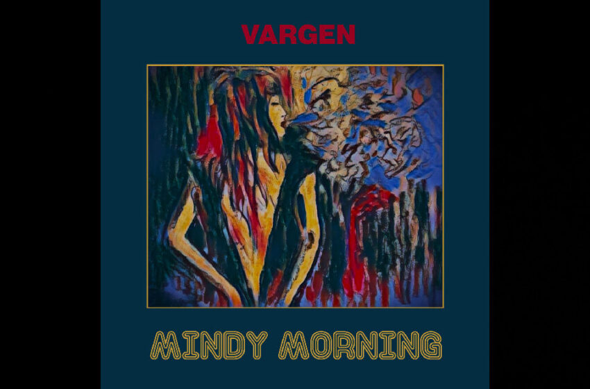  Vargen – “Mindy Morning”