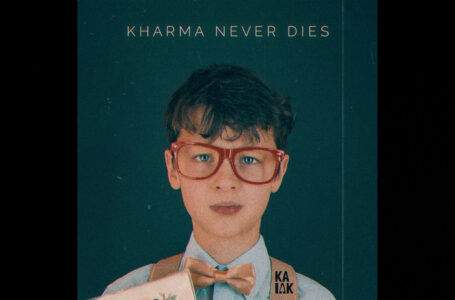 Kaiak – “Kharma Never Dies”