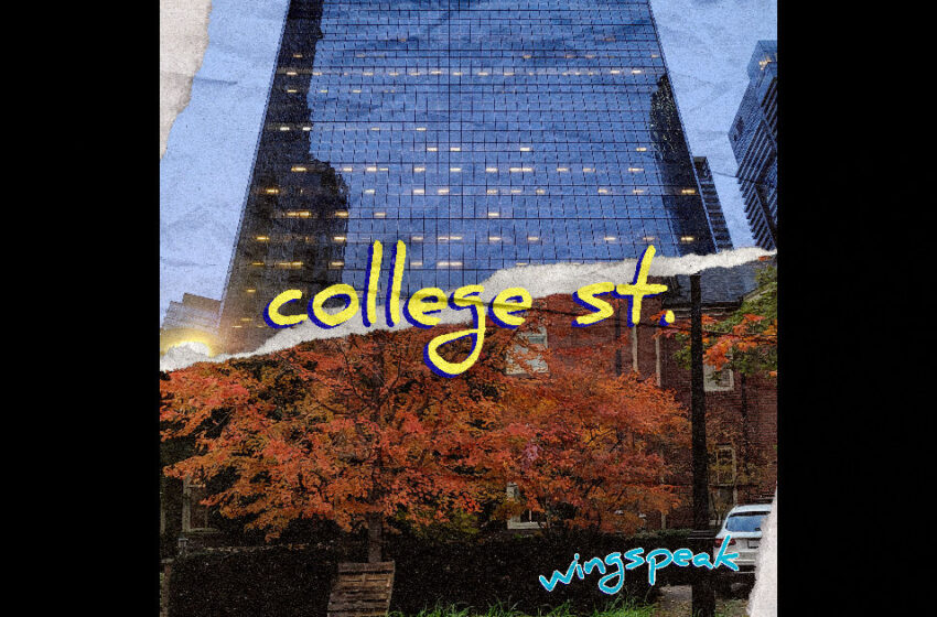  Wingspeak – College St.