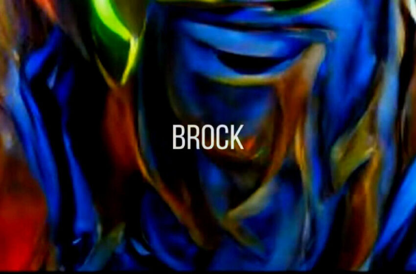  BROCK – “AM I”