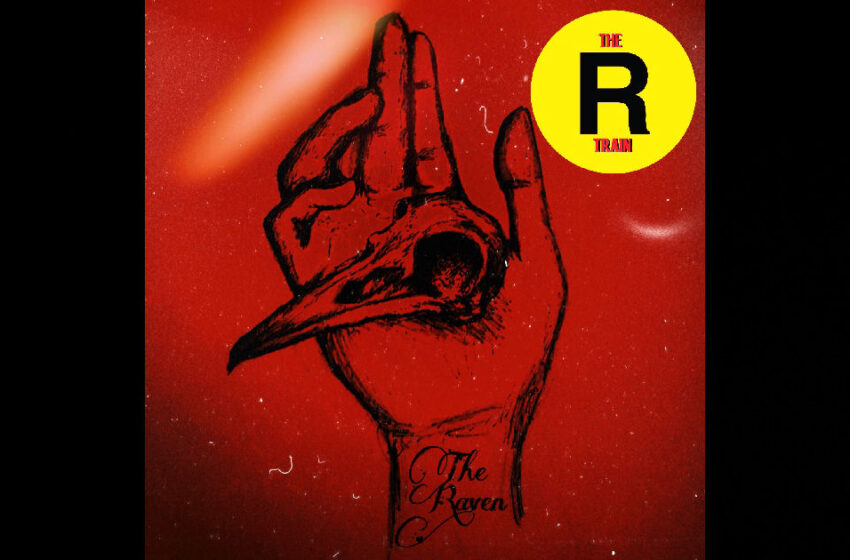  The R Train Band – “The Raven”