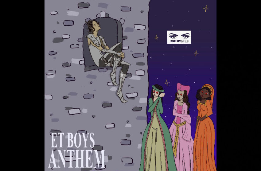  ET Boys – “Anthem (Part One)”