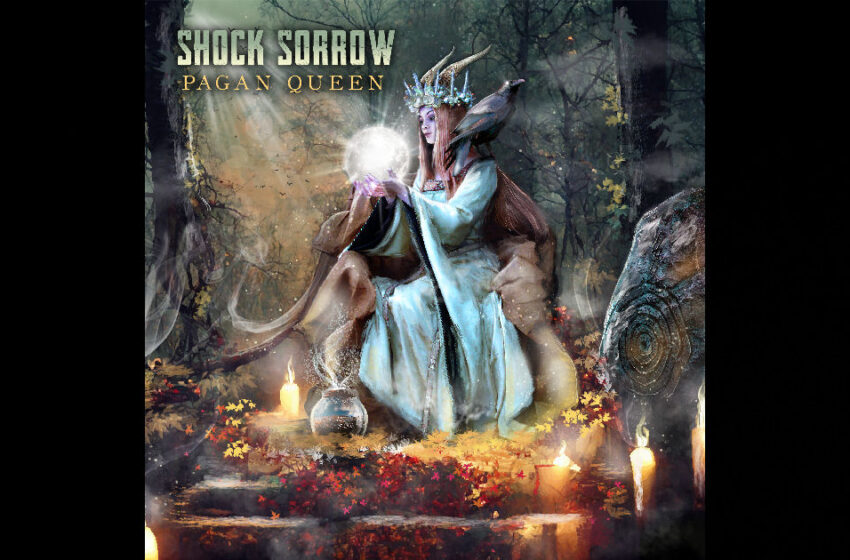  Shock Sorrow – Pagan Queen