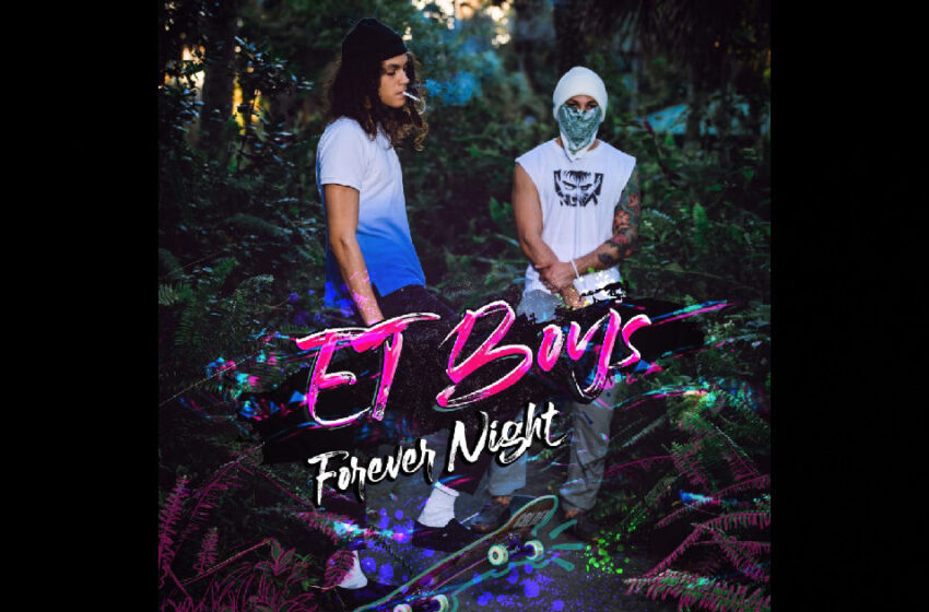  ET Boys – Forever Night